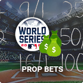 World Series prop bets