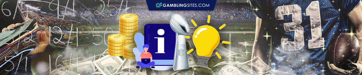 Super Bowl betting guide