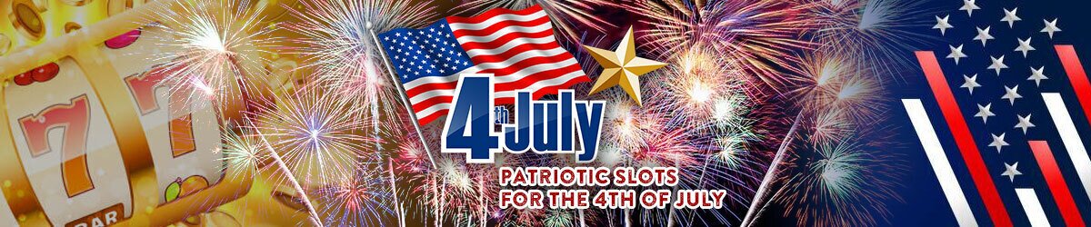4th of July Patriotic slots, American flag, fireworks, slots
