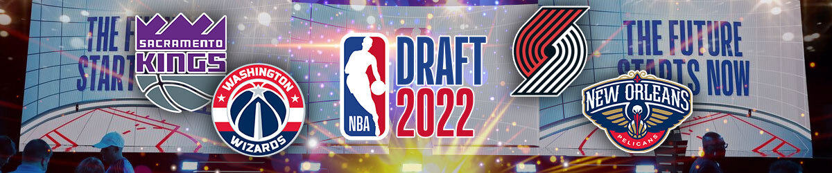 NBA Draft 2022 logo centered, team logos of Sacramento Kings, Washington Wizards, Portland Trail Blazers, and New Orleans Pelicans