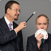 Penn and Teller