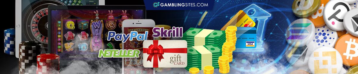 Deposit Methods, PayPal, Neteller, Skrill