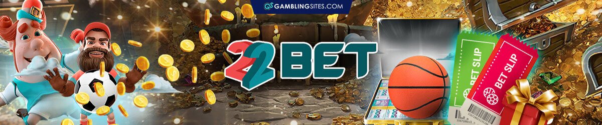 Bonuses Available on 22Bet