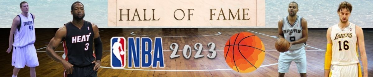 NBA logo, Hall of Fame 2023, Dirk Nowitzki, Dwyane Wade, Tony Parker, and Pau Gasol