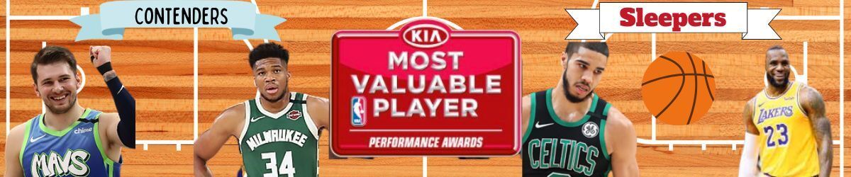 Most Valuable Player logo. Sleepers, Contenders, Luka Doncic, Giannis Antetokounmpo, Jayson Tatum, and LeBron James