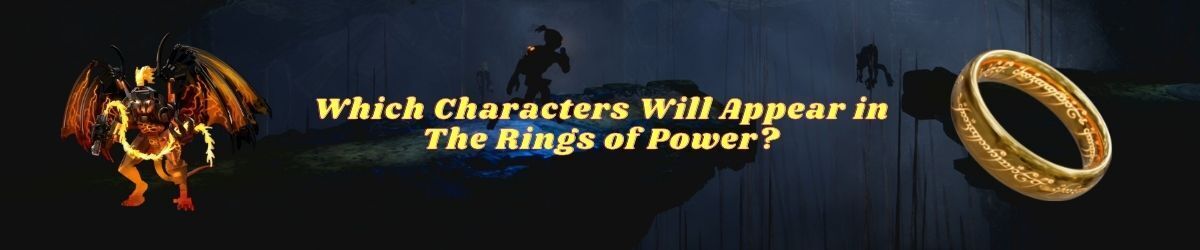 Character Appearances in LOTR, Balrog creature and One Ring