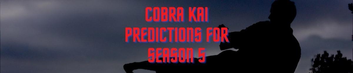 Karate master background, Cobra Kai Predictions for Season 5