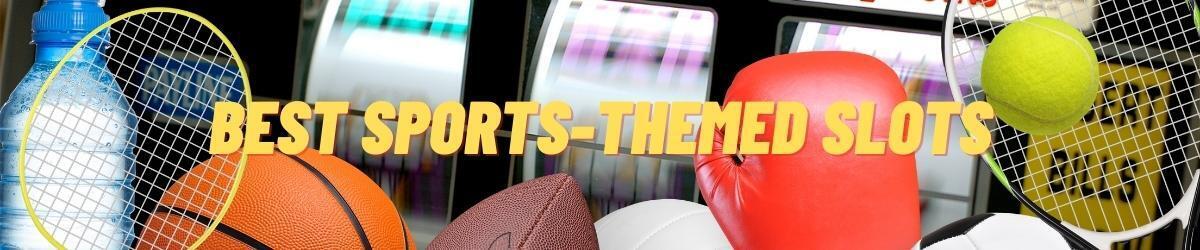 Best Sports-Themed Slots, Sport imagery with slot machines in background