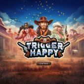 Trigger Happy