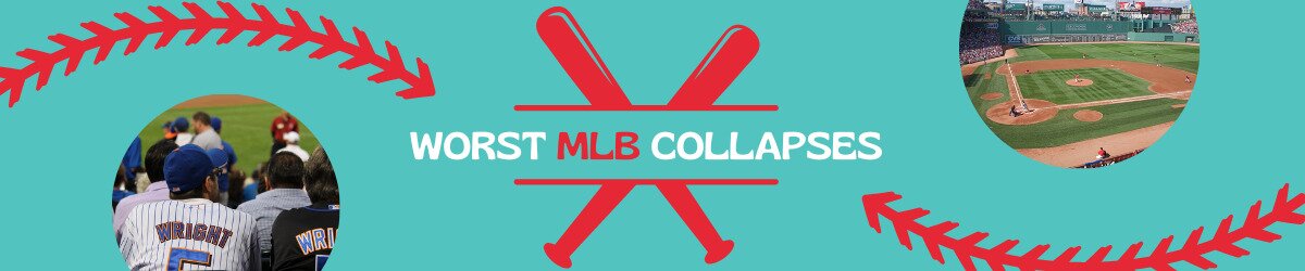 worst mlb collapses with mets fans to left and fenway park to right