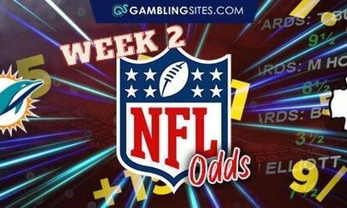 NFL Week 2 Odds, Bets Points Spreads, Moneyline, Over/Under