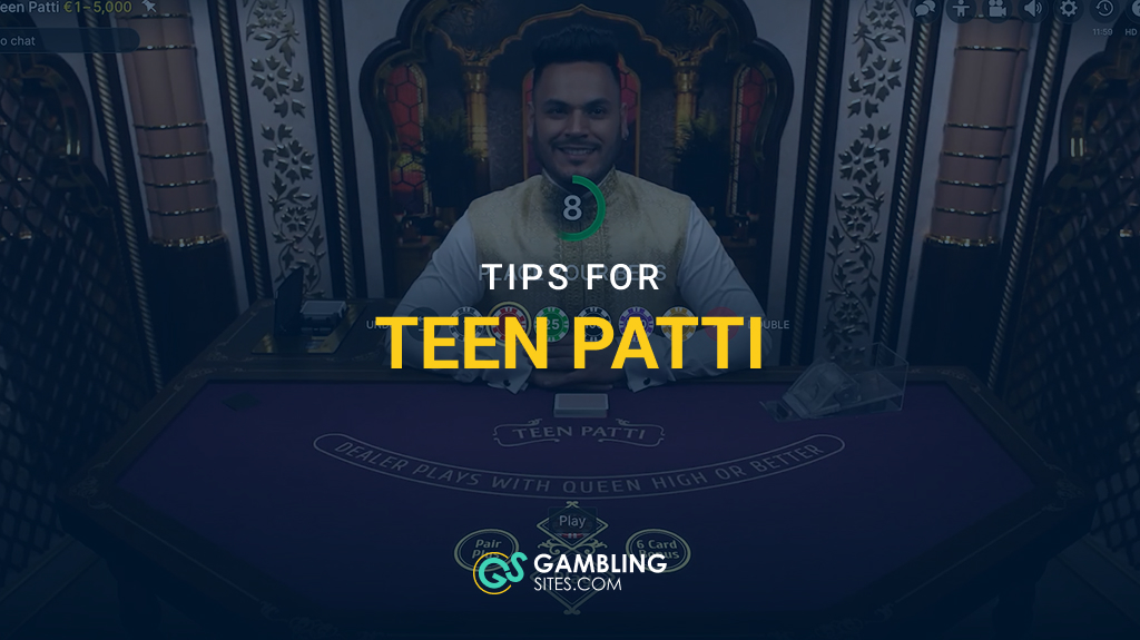 6 Tips to Use When Playing Teen Patti – Don’t Chase Winning Hands and More