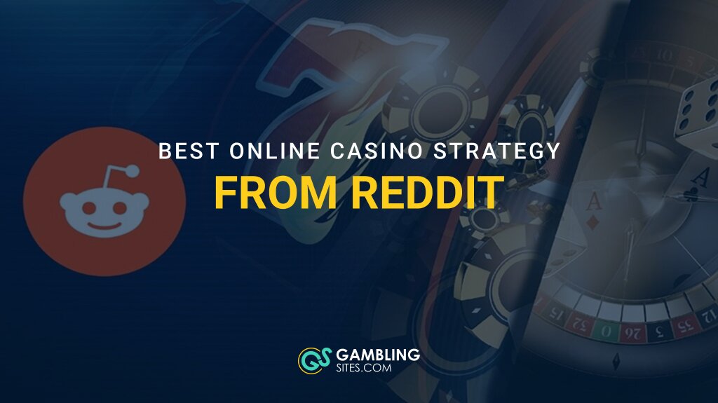 Best Reddit Online Casino Tips To Increase Your Chances of Winning