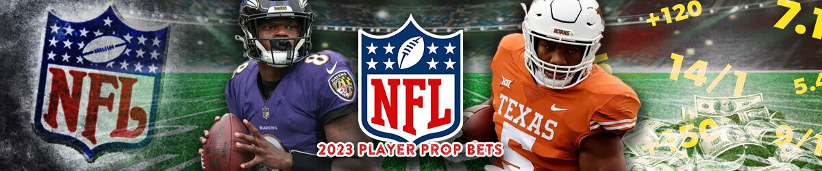 NFL logo centered with 2023 Player Prop Bets with players like Lamar Jackson surrounded by money and odds on football field