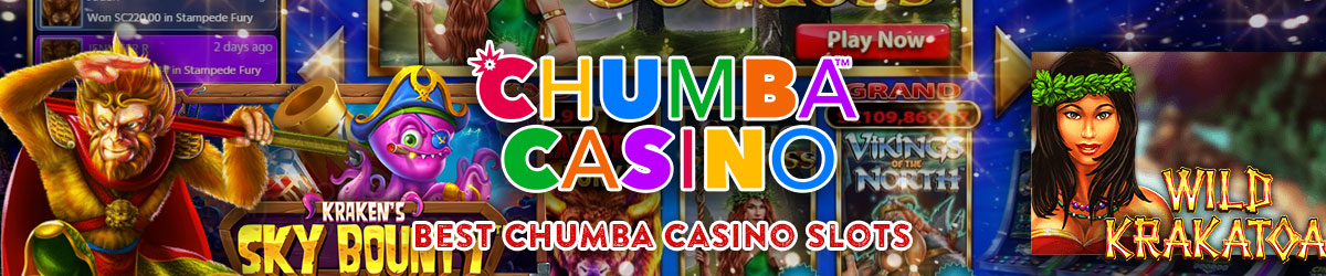 Best Chumba Casino Slots like Wild Krakatoa and Quest West with background of Chumba's casino