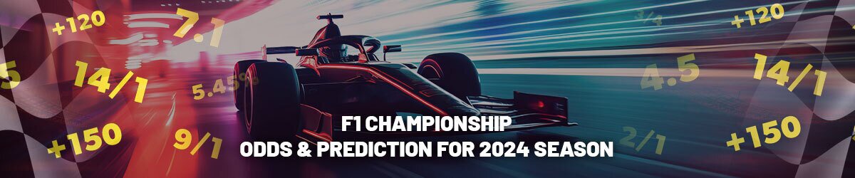 Latest F1 Championship Odds for 2024