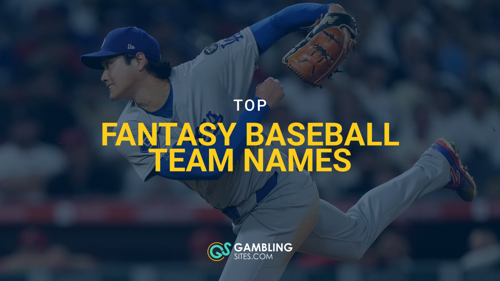 100 Best Fantasy Baseball Team Names