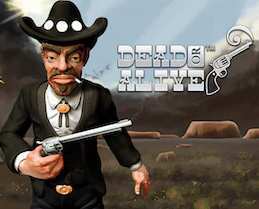 dead or alive