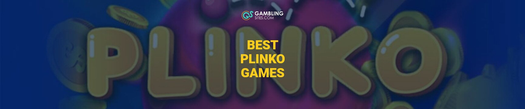 Best Plinko Games to Play at Online Casinos