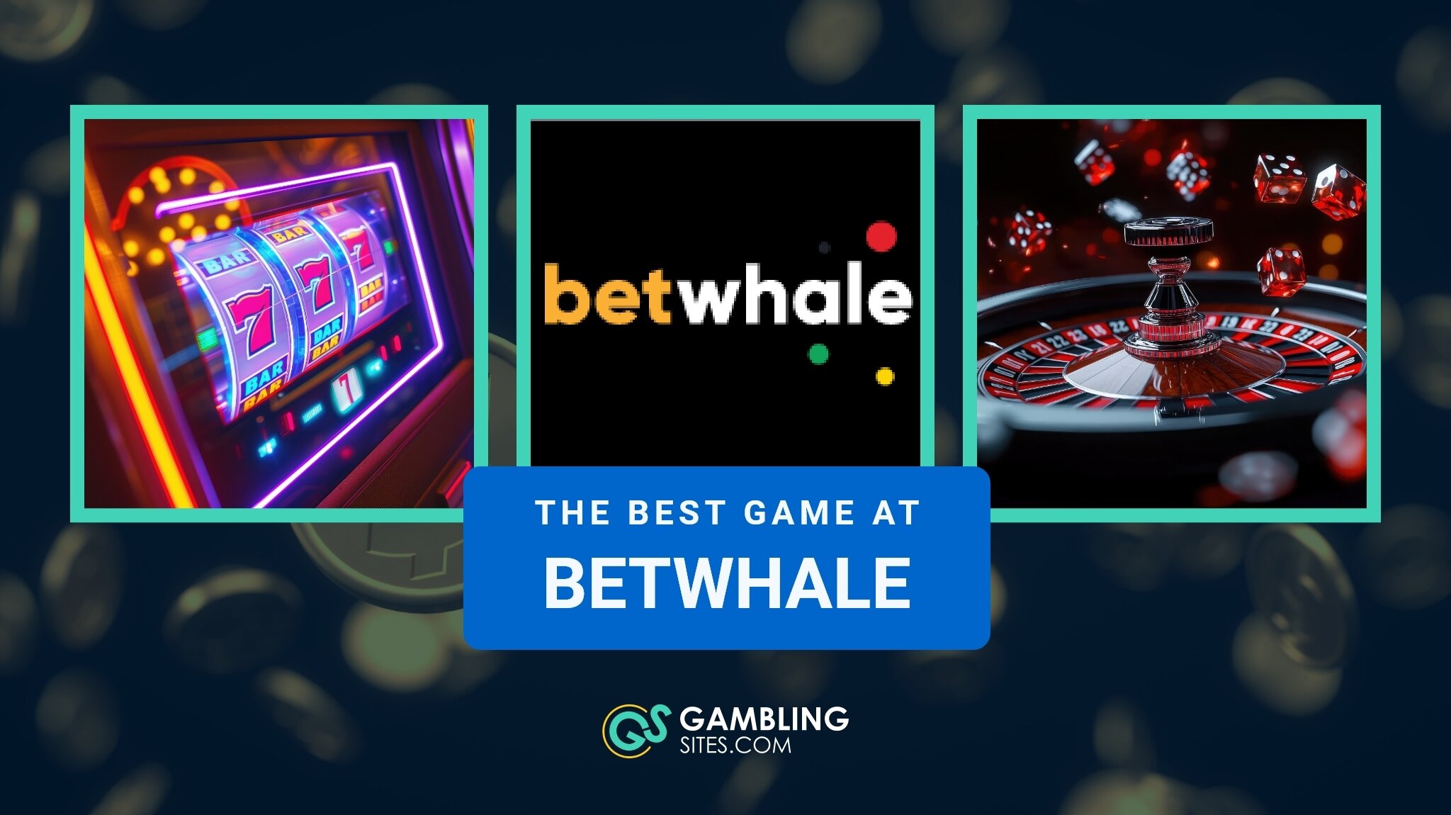 betwhale best game