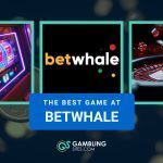 betwhale best game