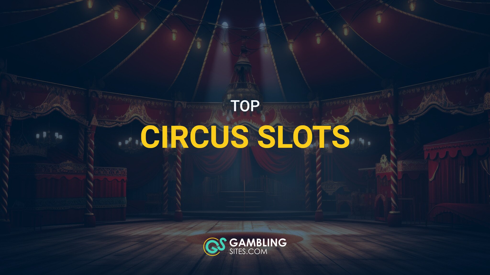 Top 10 Circus Slot Machines Online