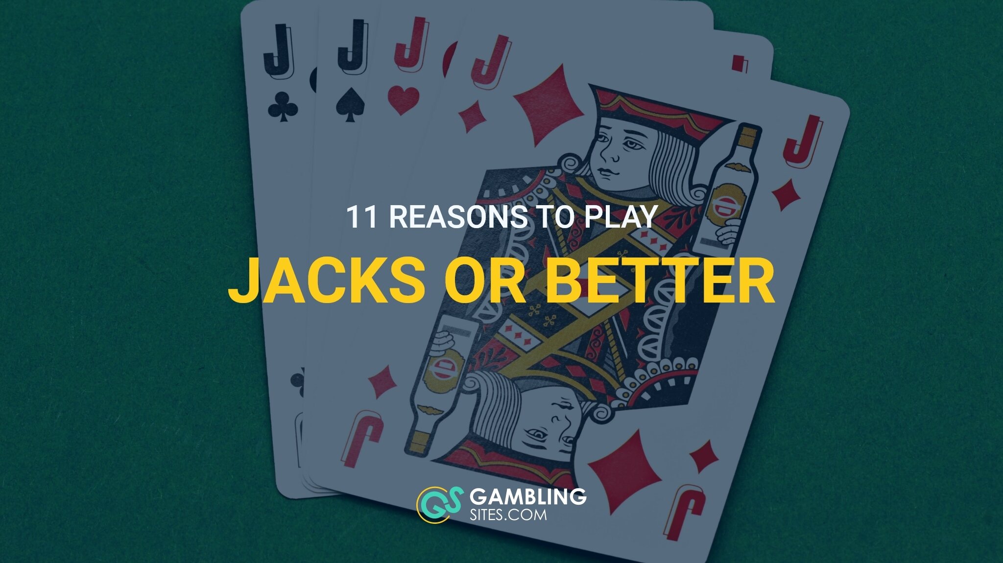 11 Reasons Jacks or Better is the Only Video Poker Choice
