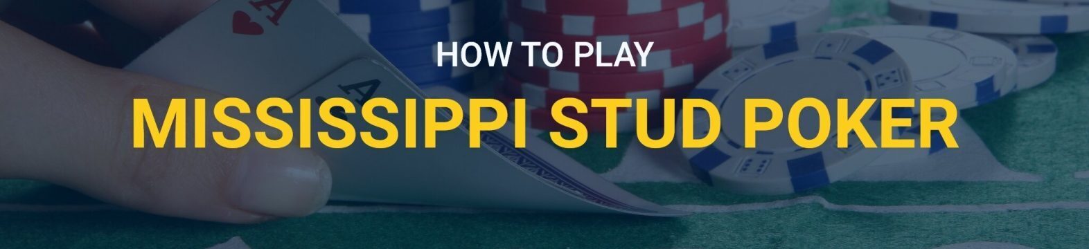 mississippi stud poker