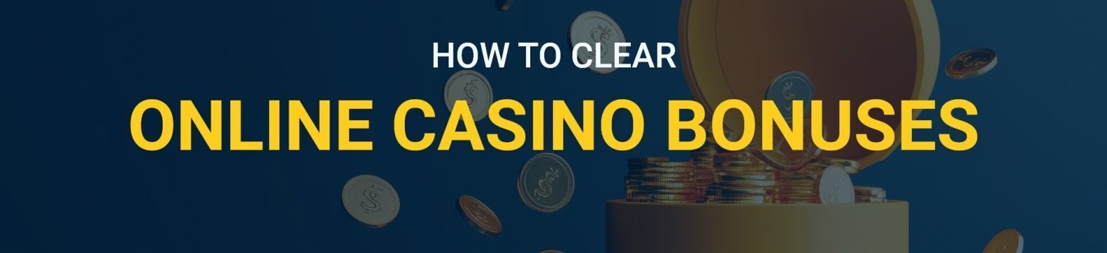 online casino bonus clear