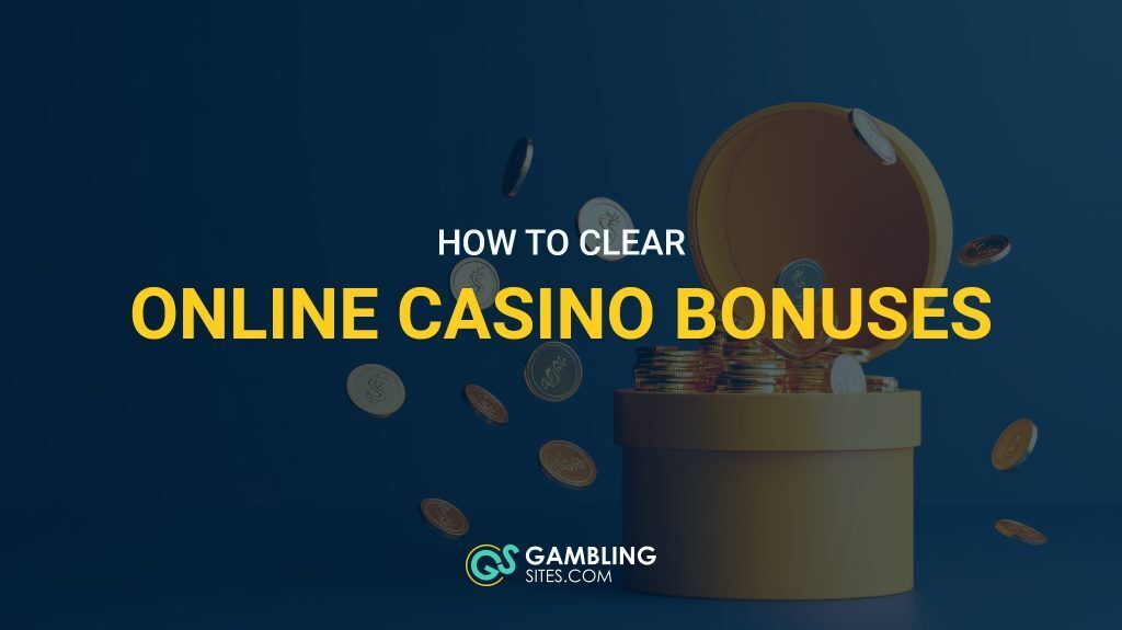 online casino bonus clear