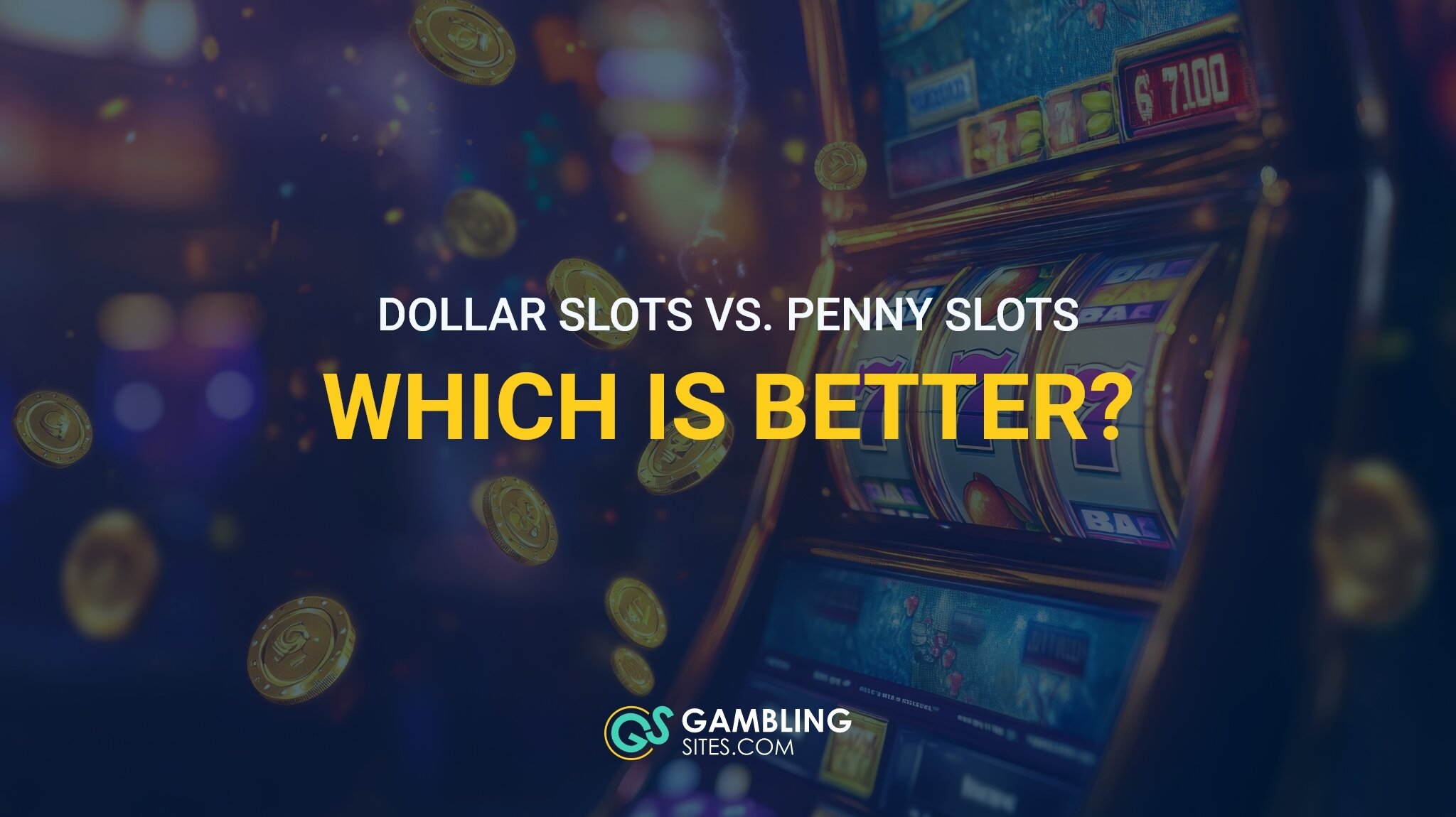 Dollar Slots vs. Penny Slots – Deciding Which Casino Game Is Best