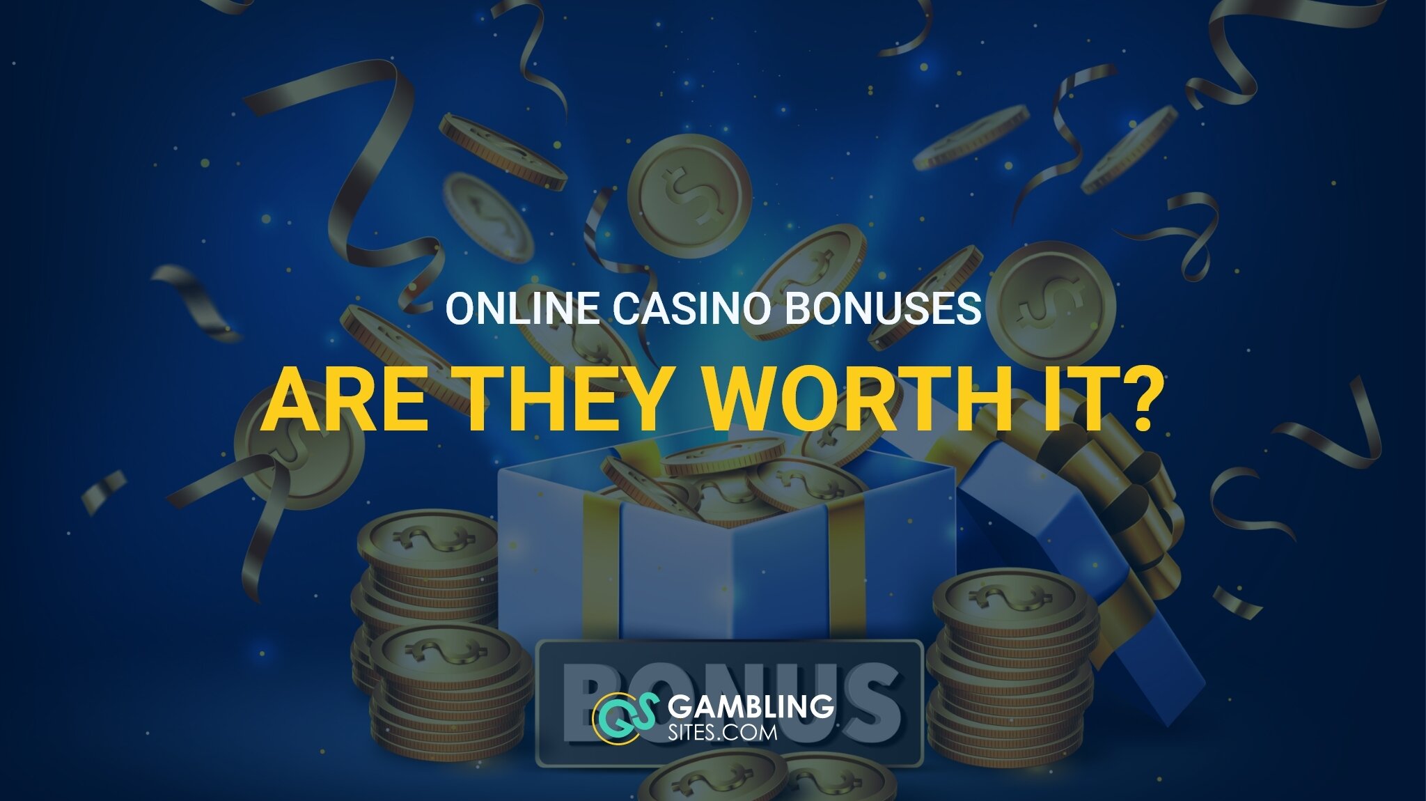 Deciding if Casino Bonuses Are Worth it at Online Casinos