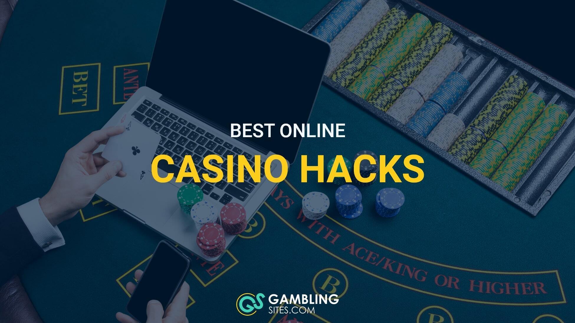 10 Best Online Casino Hacks to Try Now