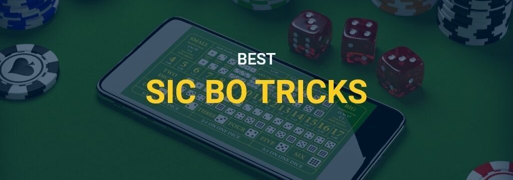 sic bo tricks