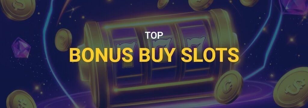 bonus buy slots