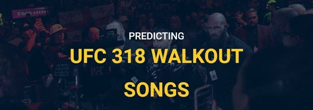 ufc 318 songs