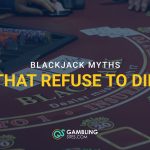 blackjack myths blog