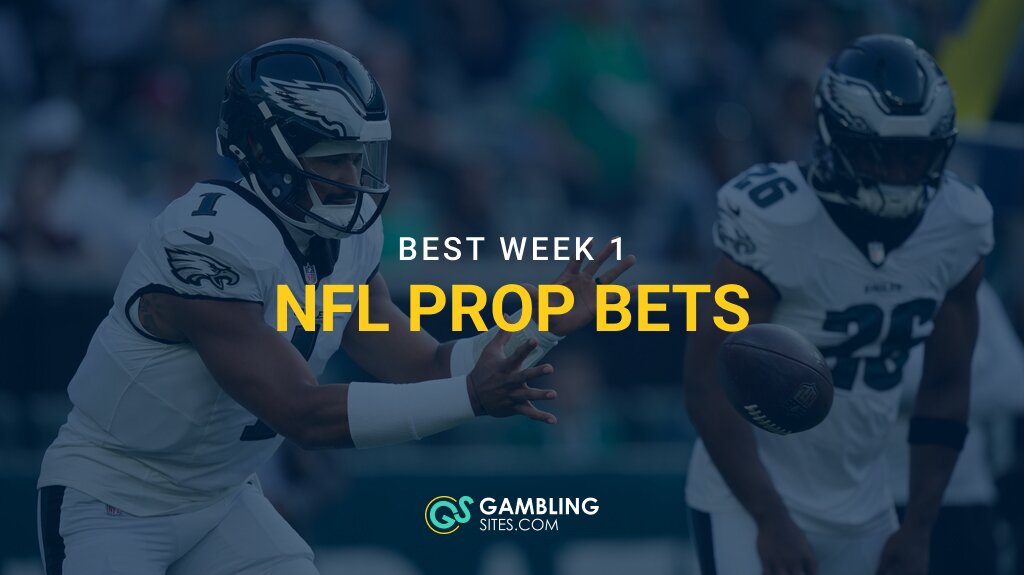 7 Best Week 1 NFL Prop Bets (2025)