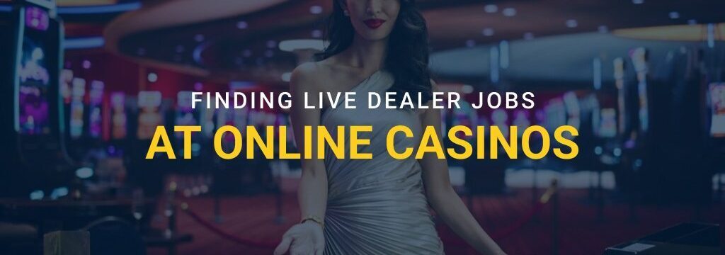 live dealer at casino