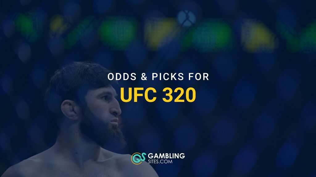Latest UFC 320 Odds & Picks