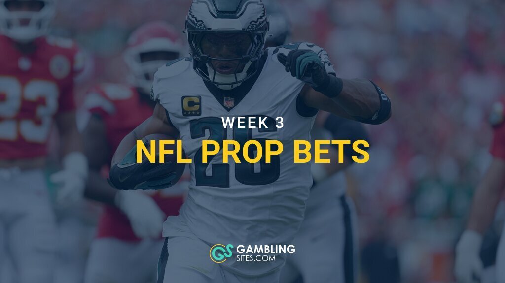 Top Week 3 NFL Prop Bets (2025)
