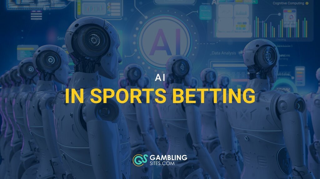 AI in Sports Betting — What You Should Know