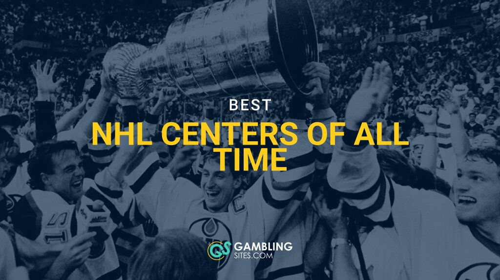 Edmonton Oilers players celebrating with the Stanley Cup, with text reading ‘Best NHL Centers of All Time’ and the GamblingSites.com logo