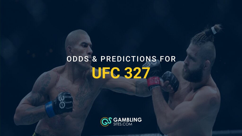 UFC 327 Odds and Betting Predictions