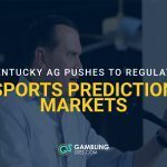 Graphic showing Kentucky Attorney General Russell Coleman speaking at a podium with text reading “Kentucky AG Pushes to Regulate Sports Prediction Markets.”