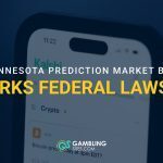 Smartphone screen showing a prediction market app with headline text reading “Minnesota Prediction Market Ban Sparks Federal Lawsuit.”