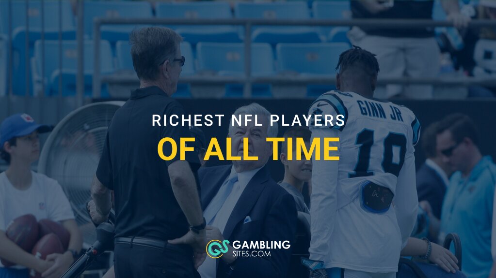 Richest NFL Players of All Time (And How They Built Their Fortunes)