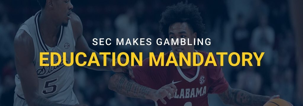 College basketball players in action with headline text reading “SEC Makes Gambling Education Mandatory.”