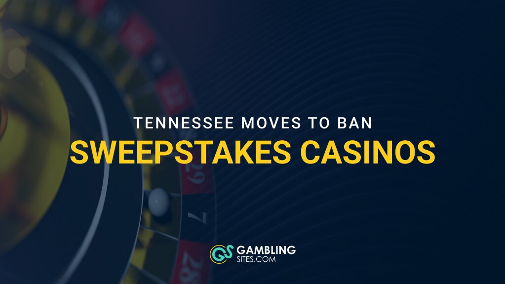 Tennessee Advances Bill to Ban Sweepstakes Casinos 