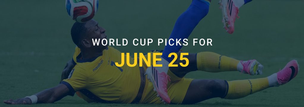 World Cup picks for June 25 graphic over a soccer player in a yellow kit sliding on the field during a match.